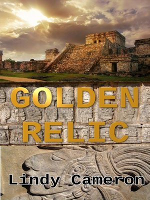 cover image of Golden Relic